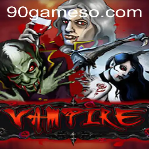 Descubra 'Vampire': O Fascinante Jogo 90Game que Conquista Novos Fãs